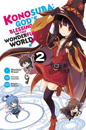 Konosuba: God's Blessing on This Wonderful World!, Vol. 2 (manga) de Natsume Akatsuki