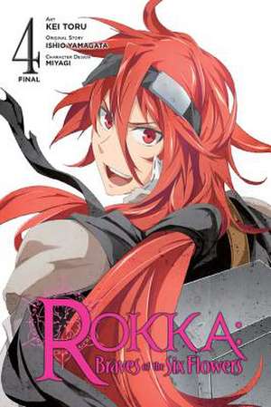 Rokka: Braves of the Six Flowers, Vol. 4 (manga) de Ishio Yamagata