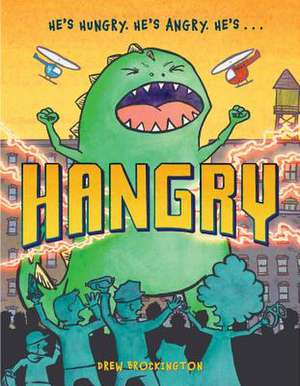 Hangry de Drew Brockington