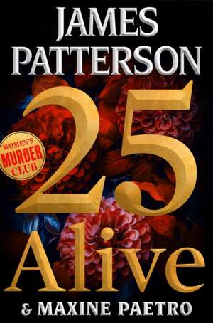 25 Alive de James Patterson