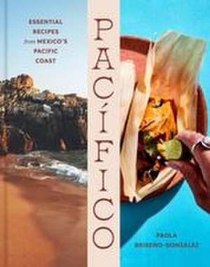 Pacífico de Paola Briseño-González