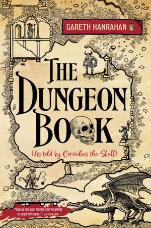 The Dungeon Book de Gareth Hanrahan