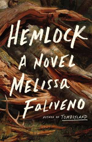 Hemlock de Melissa Faliveno