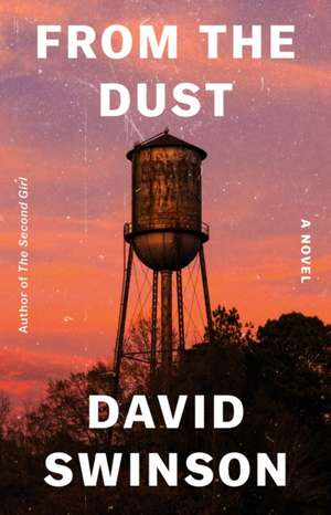 From the Dust de David Swinson
