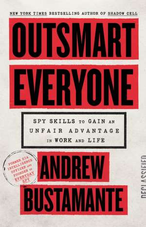 Outsmart Everyone de Andrew Bustamante