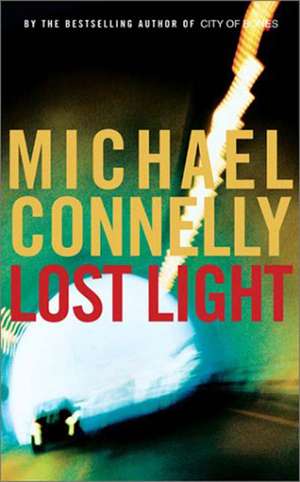 Lost Light de Michael Connelly