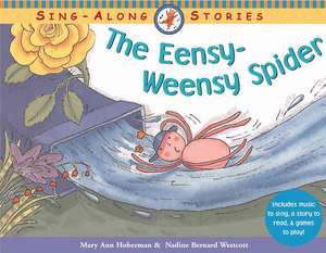 The Eensy-Weensy Spider de Mary Ann Hoberman