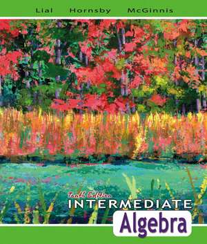 Intermediate Algebra: United States Edition de Margaret L. Lial