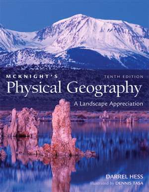 Pearson Etext Student Access Code Card for McKnight's Physical Geography: A Landscape Appreciation de Darrel Hess