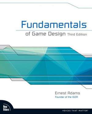 Fundamentals of Game Design de Ernest Adams