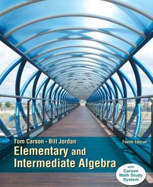 Elementary and Intermediate Algebra, Plus New Mymathlab with Pearson Etext -- Access Card Package de Tom Carson