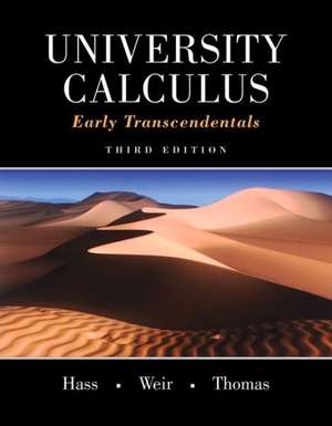 University Calculus: Early Transcendentals Plus Mymathlab -- Access Card Package de Joel R. Hass