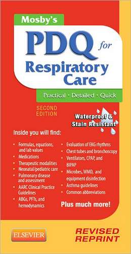 Mosby's PDQ for Respiratory Care - Revised Reprint de Helen Schaar Corning