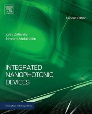 Integrated Nanophotonic Devices de Zeev Zalevsky