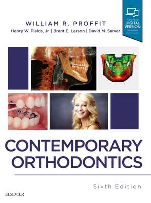 Contemporary Orthodontics de William R. Proffit