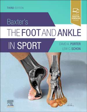 Baxter's The Foot And Ankle In Sport de David A. Porter