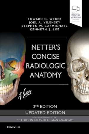 Netter's Concise Radiologic Anatomy Updated Edition de Edward C. Weber