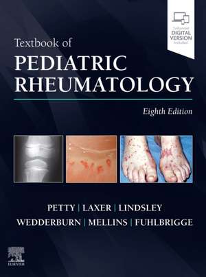 Textbook of Pediatric Rheumatology de Ross E. Petty