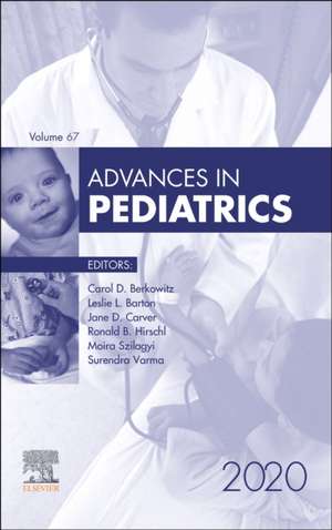 Advances in Pediatrics, 2020 de Carol D. Berkowitz