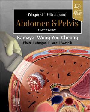 Diagnostic Ultrasound: Abdomen and Pelvis de Aya Kamaya