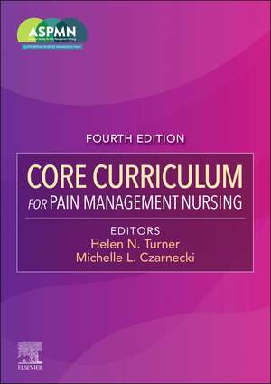 Core Curriculum for Pain Management Nursing de ASPMN