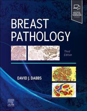 Breast Pathology de David J Dabbs