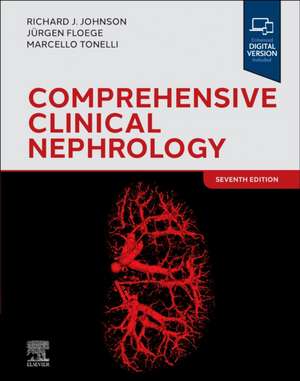 Comprehensive Clinical Nephrology de Richard J. Johnson