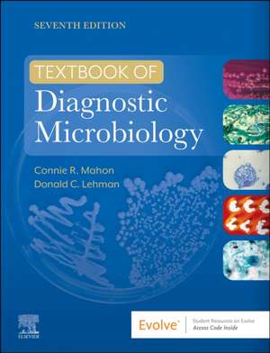 Textbook of Diagnostic Microbiology de Connie R. Mahon