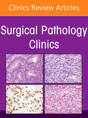 Gynecologic and Obstetric Pathology, An Issue of Surgical Pathology Clinics de Carlos Parra-Herran