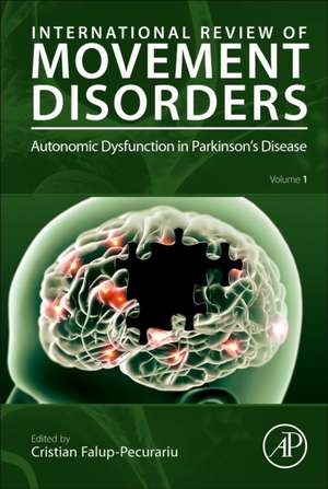 Autonomic Dysfunction in Parkinson's Disease de Cristian Falup-Pecurariu