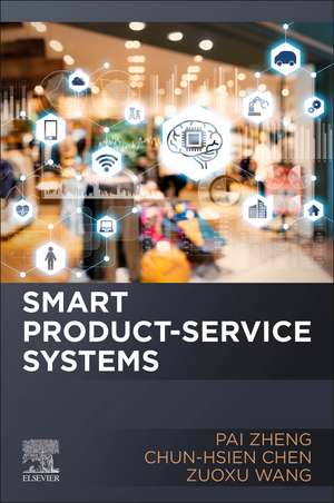 Smart Product-Service Systems de Pai Zheng