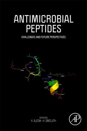 Antimicrobial Peptides: Challenges and Future Perspectives de K. Sreejith