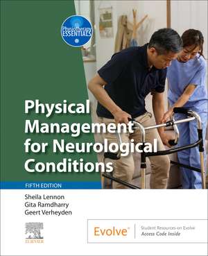 Physical Management for Neurological Conditions de Sheila Lennon