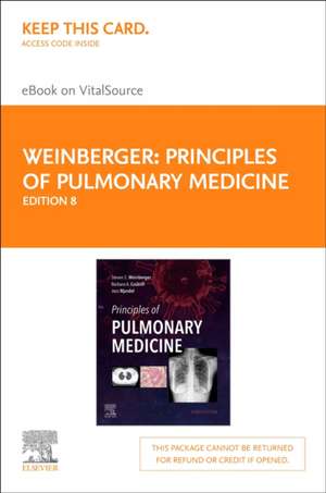 Principles of Pulmonary Medicine - Elsevier eBook on Vitalsource (Retail Access Card) de Steven E. Weinberger