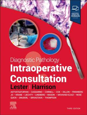 Diagnostic Pathology: Intraoperative Consultation de Susan C. Lester