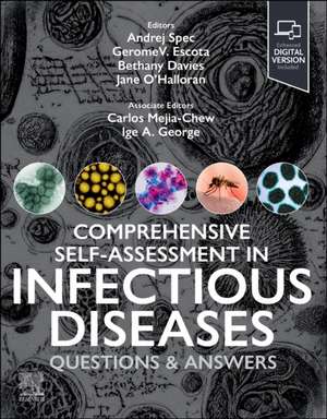 Comprehensive Self-Assessment in Infectious Disease: Questions and Answers de Andrej Spec