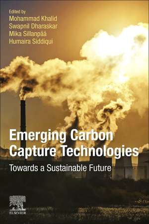 Emerging Carbon Capture Technologies: Towards a Sustainable Future de Mohammad Khalid