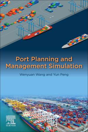 Port Planning and Management Simulation de Wenyuan Wang