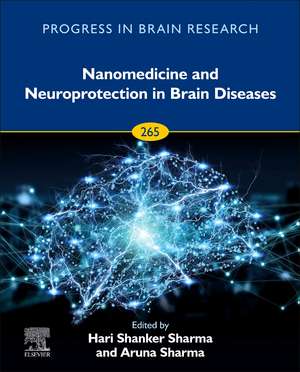 Nanomedicine and Neuroprotection in Brain Diseases de Hari Shanker Sharma