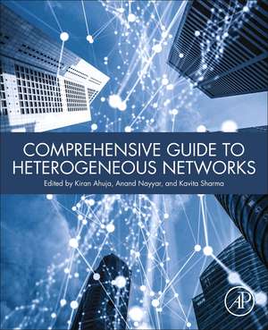 Comprehensive Guide to Heterogeneous Networks de Kiran Ahuja