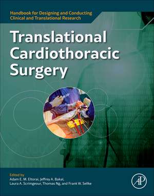 Translational Cardiothoracic Surgery de Adam E.M. Eltorai