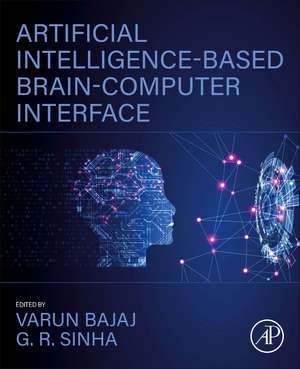 Artificial Intelligence-Based Brain-Computer Interface de Varun Bajaj