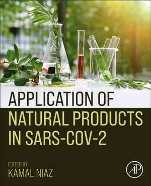 Application of Natural Products in SARS-CoV-2 de Kamal Niaz