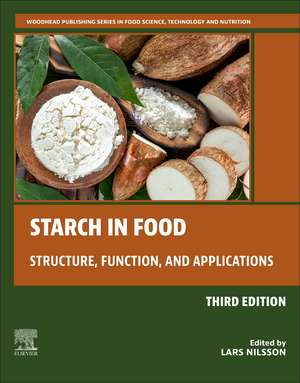 Starch in Food: Structure, Function, and Applications de Lars Nilsson