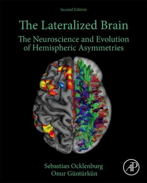 The Lateralized Brain de Sebastian Ocklenburg