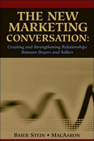 NEW MARKETING CONVERSATION de Baier-Stein