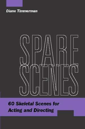 Spare Scenes de Diane Timmerman