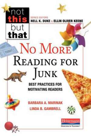 No More Reading for Junk de Ellin Oliver Keene