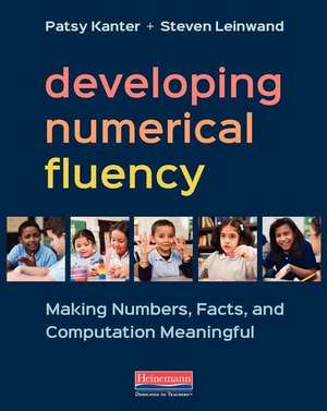 Developing Numerical Fluency de Steven Leinwand