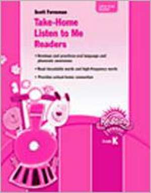 Reading 2007 Take-Home Listen to Me Readers Grade K